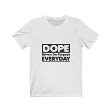 Load image into Gallery viewer, DOPE - Unisex Jersey Short Sleeve Tee
