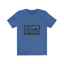 Load image into Gallery viewer, DOPE - Unisex Jersey Short Sleeve Tee